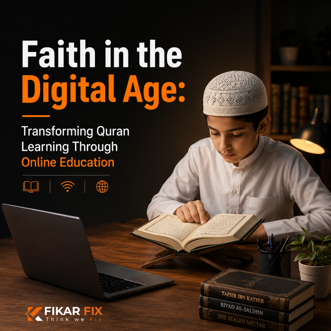 Faith in the Digital Age: Transforming Quran Learning Through Online Education