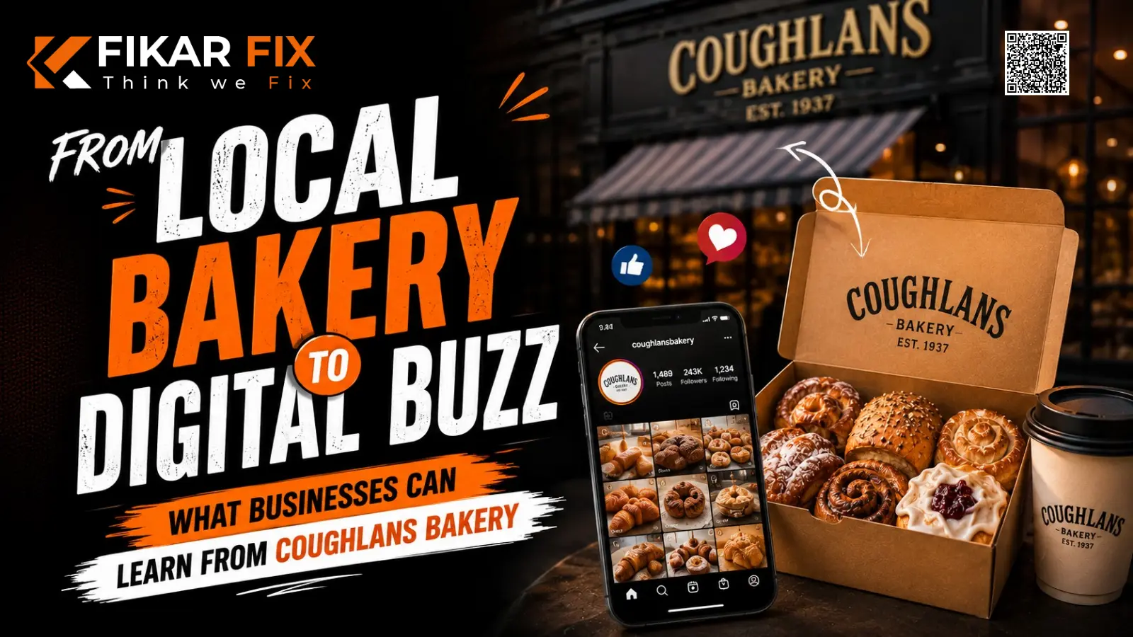 From Local Bakery to Digital Buzz: What Businesses Can Learn from Coughlans Bakery